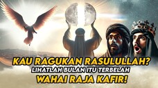 Kisah Nabi Muhammad Membelah Bulan dengan Tangannya, Raja Kafir Masuk Islam Karena Mukjizat Ini!