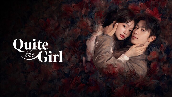🇨🇳 Quite The Girl EP - 20 (SUB INDO)