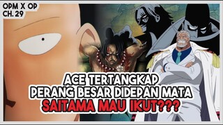(OPM X OP 29) PERANG BESAR Didepan Mata!!! Saitama Mau Andil Bagian???