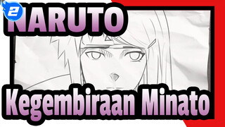 NARUTO | [AMV Gambar Pribadi] Kegembiraan Minato_2