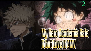 Hate It but Love It (BakuDeku) | AMV Học Viện Anh Hùng_2