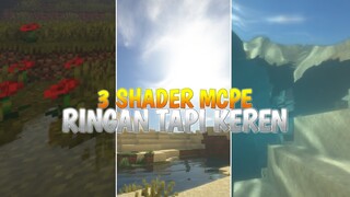 TOP 3 SHADER MCPE 1.17 YANG RINGAN TAPI REALISTIC ! Ini sih shader ringan MCPE terbaik