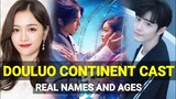 Douluo Continent Upcoming Chinese Drama Cast Real Names And Real Ages