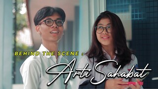 ARTI SAHABAT - Behind The Scenes ( Short Movie )