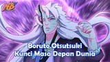 Boruto, Kunci Masa Depan Dunia