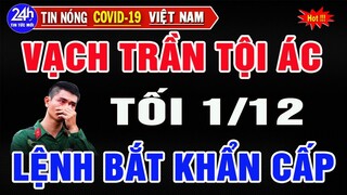 💥BẢN TIN TỐI 1/12: Bắt khẩn cấp kẻ phản động xuyên tạc, kích động xấu đến dân chủ Việt Nam.