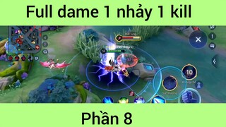 Full dame 1 nhảy 1 kill #8