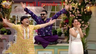 Laughter Chefs Unlimited Entertainment Season 2 Episode 37 | Laughter Chefs Season 2 2025 | Tv Show
