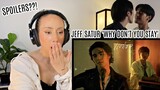 Jeff Satur - แค่เธอ (Why Don't You Stay) OST. KinnPorsche The Series [Official MV] REACTION