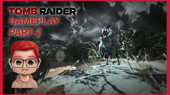 TOMB RAIDER 2013 GAMEPLAY PART-2 / #VCreator