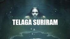 TELAGA SURIRAM || Full Movie || Horor Malay 2025