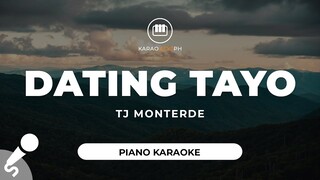 Dating Tayo - TJ Monterde (Piano Karaoke)