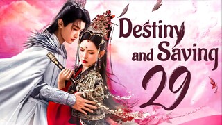 [IQIYI] EP29/40 Clash of the Titans - Destiny and Saving (2025)