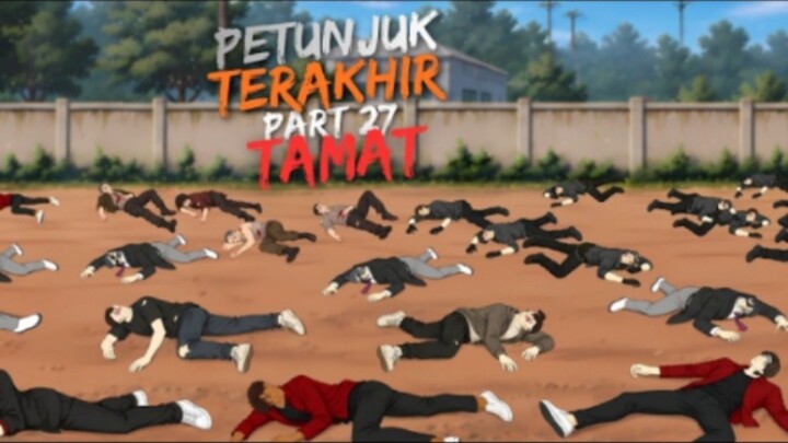 PETUNJUK TERAKHIR PART 27 (TAMAT) - Drama Animasi