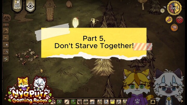 Don't Starve Together Tips & Tricks - Pt 5 - by NyaPurr Gaming Room