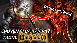Chuyện gì đã xảy ra trong Diablo I? Sự thật về Skeleton King? - Cốt truyện Diablo Phần 7