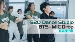 【520 Dance Studio】Koreografi Orisinal BTS-Mic Drop Xiaoyu Hiphop Pelatihan Hari Nasional