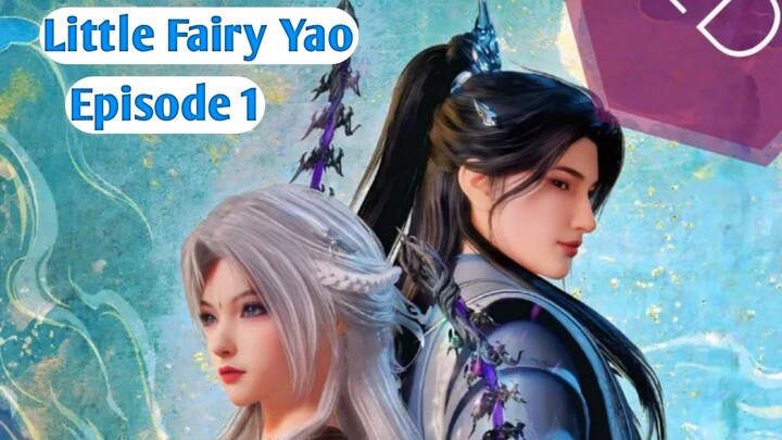 little fairy yao sub indo episode 1