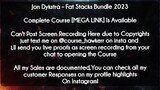 Jon Dykstra course Fat Stacks Bundle 2023 Download