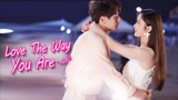 LOVE THE WAY YOU ARE EPISODE 10 SUB INDO