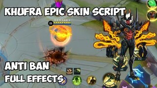 PAANO MAKUHA ANG EPIC SKIN NI KHUFRA NG LIBRE LANG | FULL EFFECTS & ANTI BAN