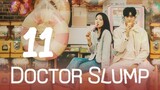 EP11 | DOCTOR SLUMP [ENGSUB]