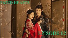 FATED HEARTS