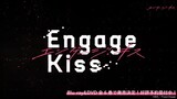 Engage Kiss Opening AMV กู้หัวใจฉันหน่อย