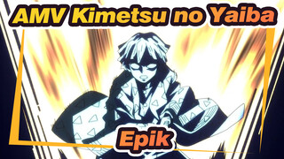 [AMV Kimetsu no Yaiba] Epik! (Walaupun Hanya Bertahan 15 detik)