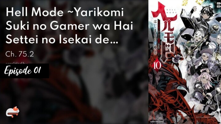 Hell Mode: Yarikomizuki no Gamer wa Hai Settei no Isekai de Musou suru Eps 01 Subtitle Indonesia