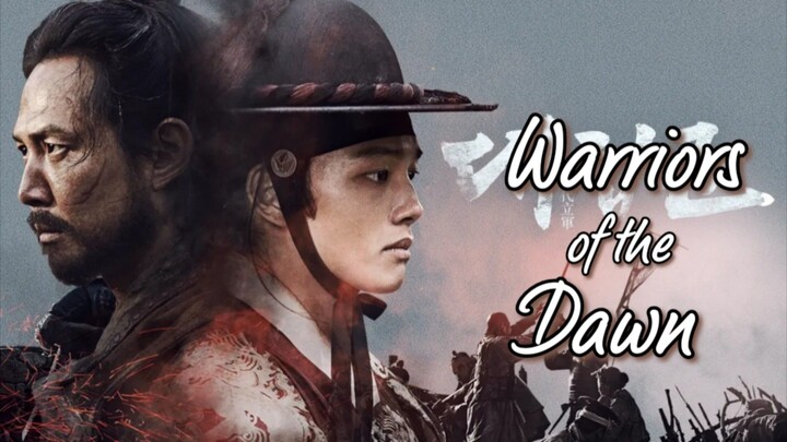 Warriors of the Dawn : Tagalog Dubbed