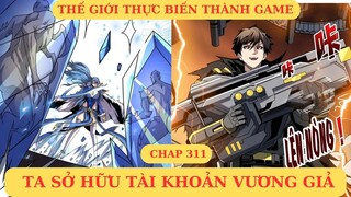 Thế giới thực biến thành game, ta sở hữu tài khoản Vương Giả tập 86- kucoi review