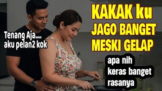 KISAH NYATA !? SAAT LISTRIK MATI, AKU DAN DIA KEHILANGAN KENDALI