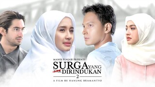 Surga yang Tak Dirindukan II  (2017)