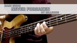 Never Forsaken by Hillsong Worship (Bass Guide)