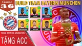 DLS 2022 | Build đội hình Bayern Munchen trên DLS 22 | Tặng luôn Acc