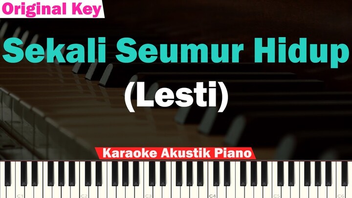 Lesti - Sekali Seumur Hidup Karaoke Piano ORIGINAL KEY