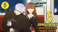 5 Anime Romance Dengan Latar Dunia Kerja