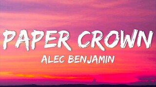Alec Benjamin - Paper Crown (Piano Demo w/ Lyrics)