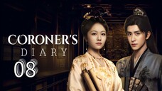 Eps 08 || 𐒨᥆r᥆ᥒᥱr'𐒖 Dіᥲr𝘺 || Sub Indo