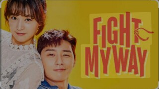 FIGHT FOR MY WAY EPISODE 1 TAGALOG