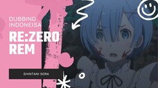 [DUB INDONESIA] Rem | Re:Zero