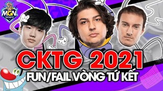 Fun/Fail CKTG 2021 [Vòng Tứ Kết] - NGÀI Armut, Chúng Con Thưa NGÀI | MGN eSports