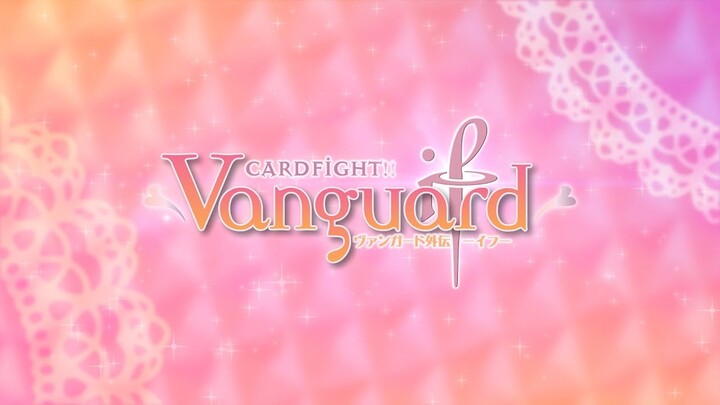 【PV】Cardfight!! Vanguard Extra Story -if- Introduction