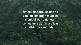 cintaku padamu seluas all blue, tapi..