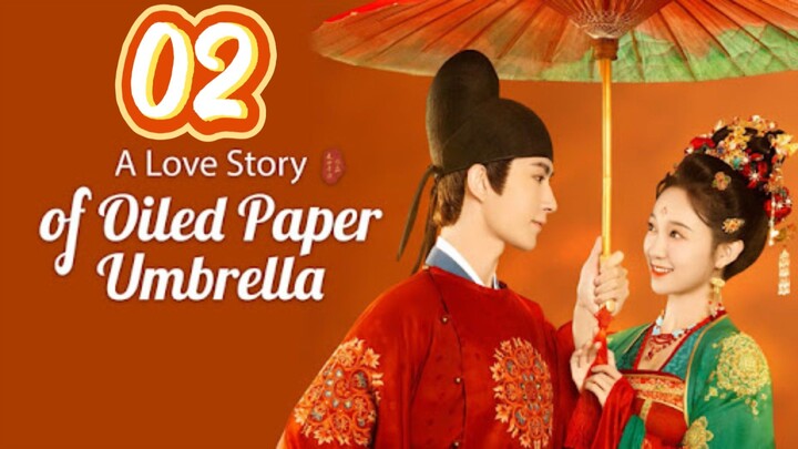 A Love Story Of Oiled Paper Umbrella Episode 2