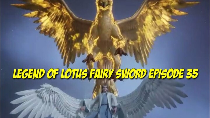 legend of lotus sword fairy episode 35 sub indo