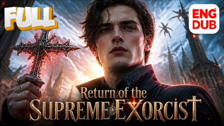 RETURN OF THE SUPREME EXORCIST