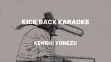 [Kenshi Yonezy] KICK BACK Karaoke