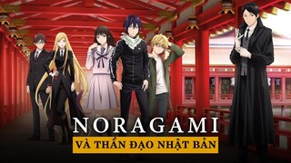 NORAGAMI VÀ THẦN ĐẠO NHẬT BẢN